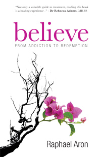 believe - from addiction to redemption