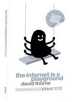 the internet is a playground