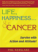 Life happiness Cancer
